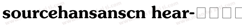 sourcehansanscn hear字体转换